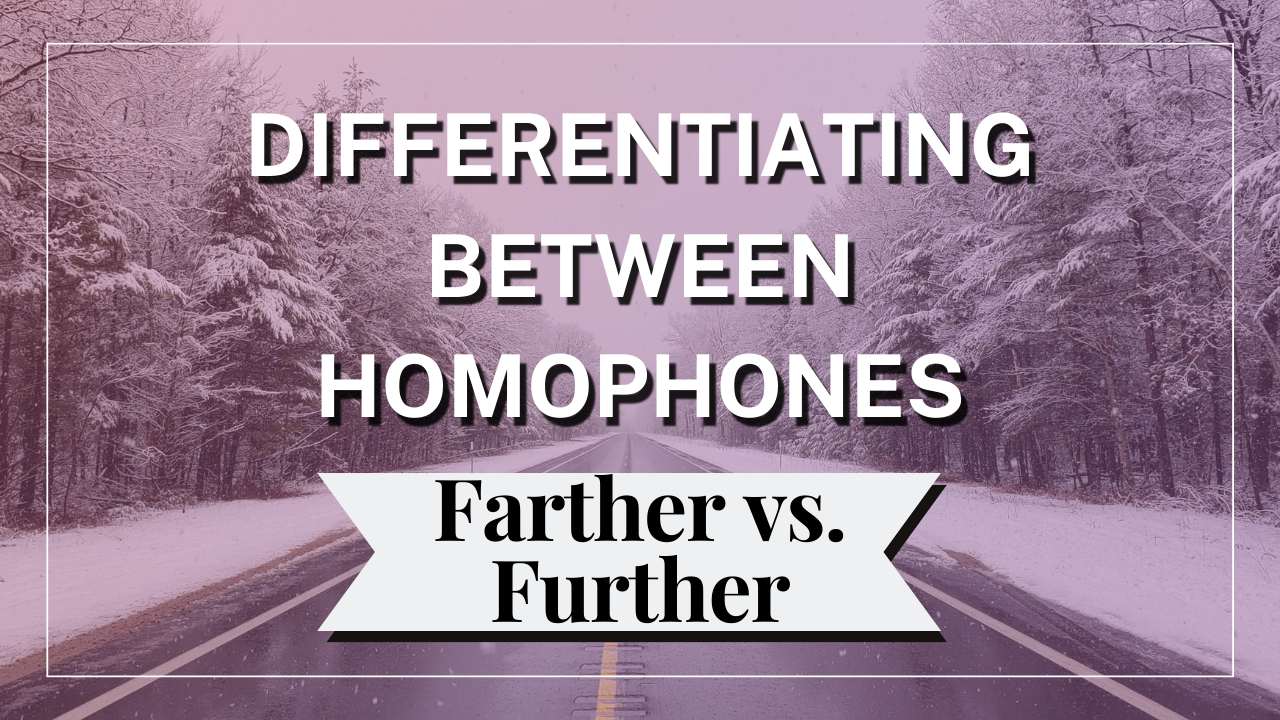 Difference between Farther & Further
