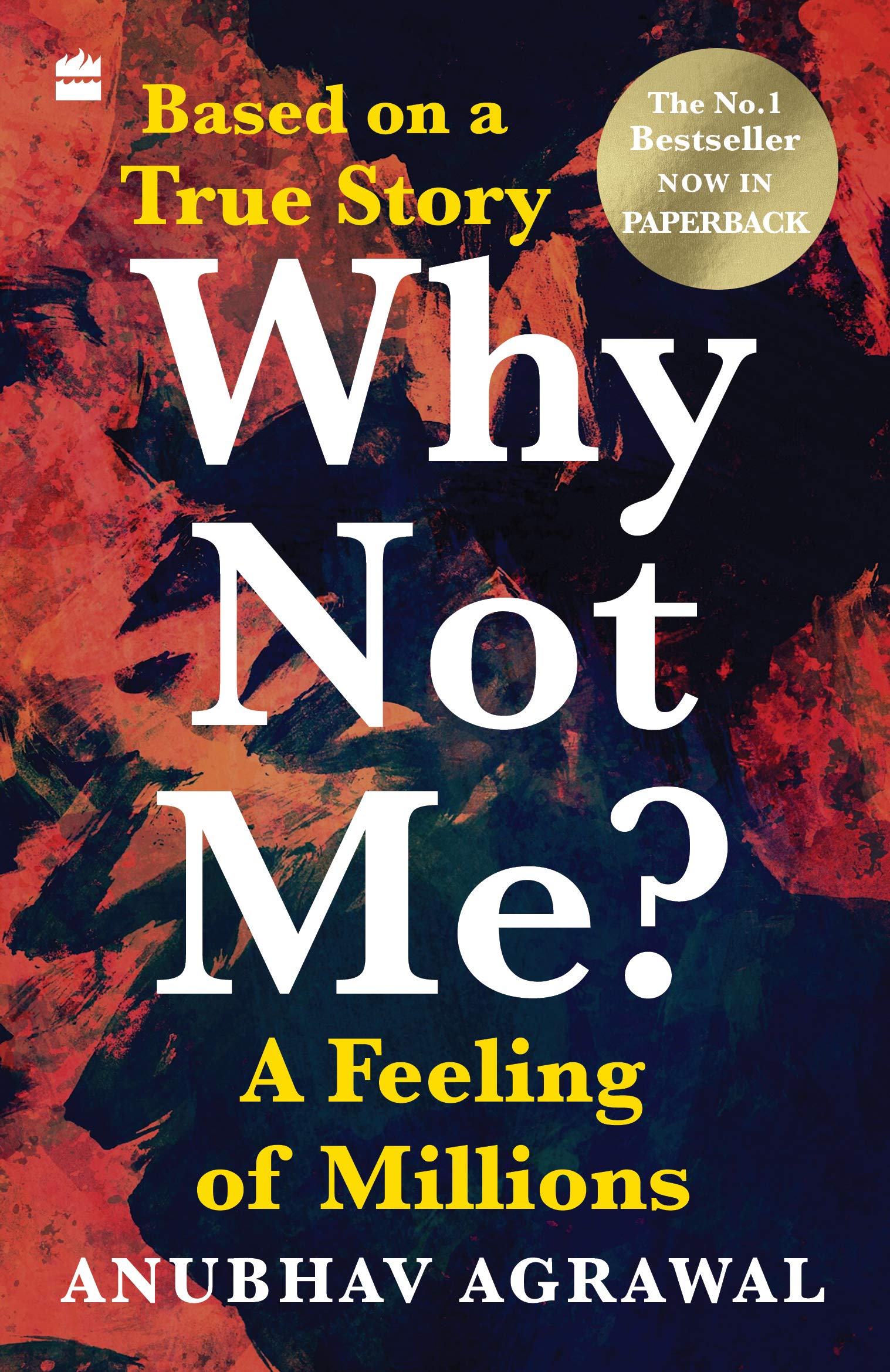 Why Not Me? by Anubhav Agrawal