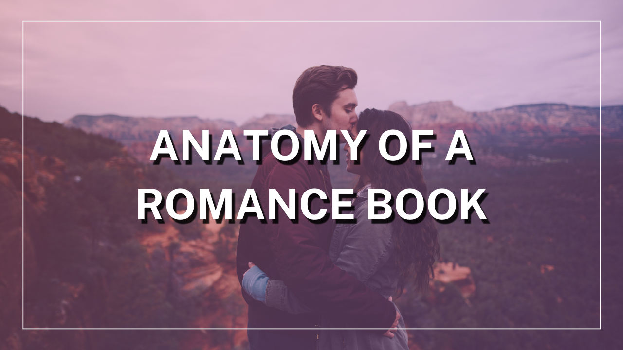 Anatomy of a Romance Book
