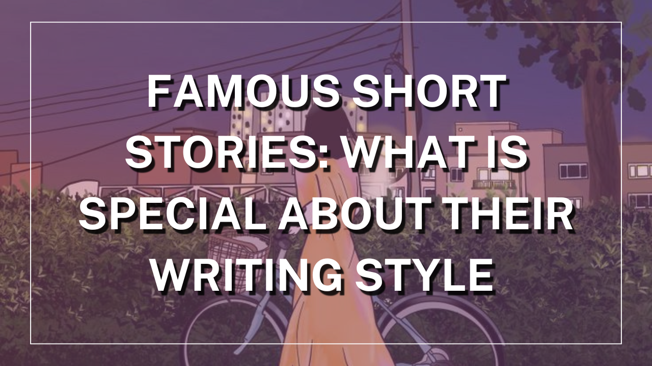 Famous Short Stories