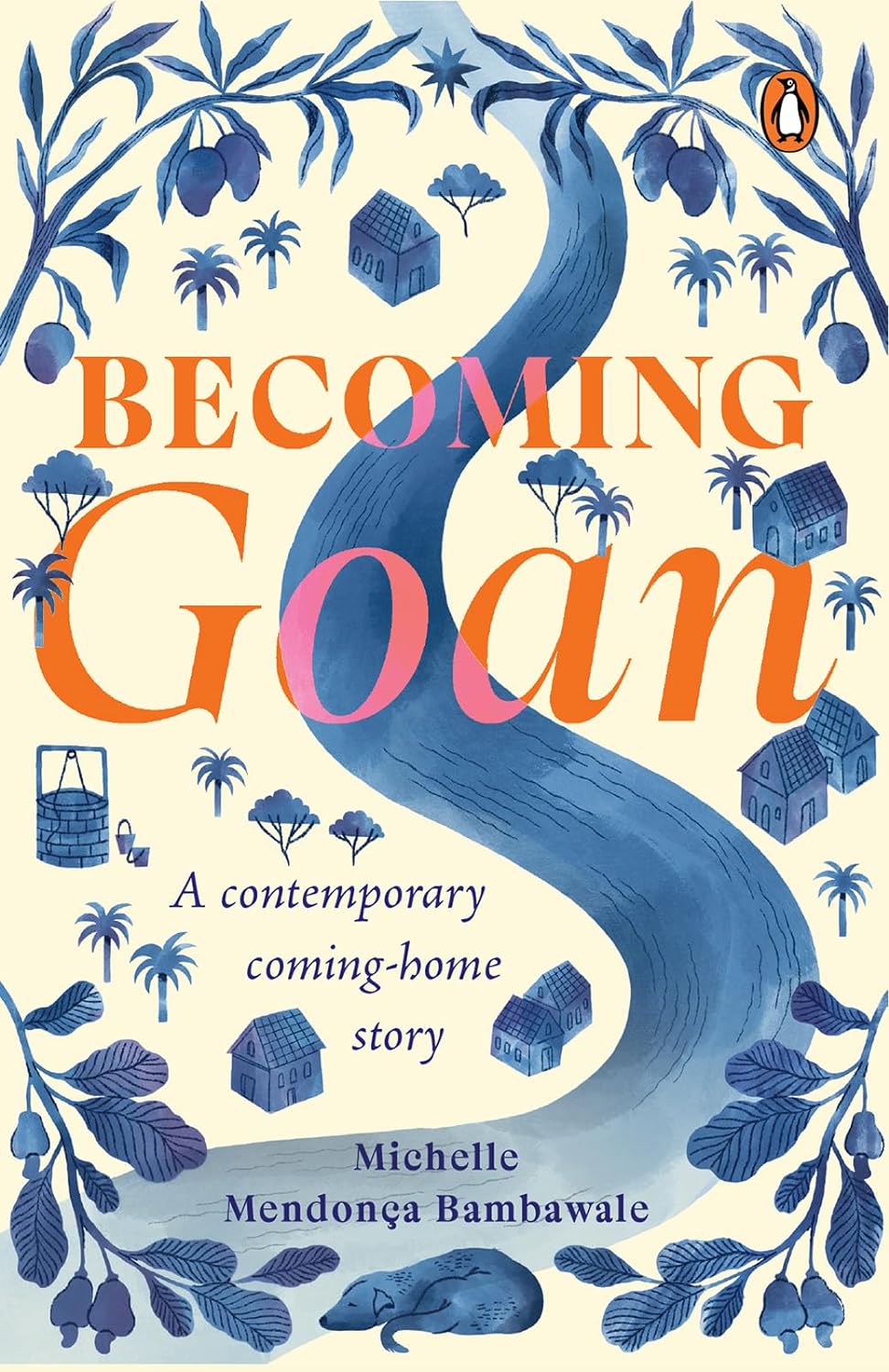 Becoming Goan by Michelle Mendonça Bambawale
