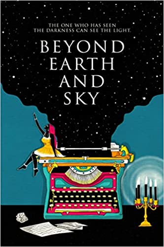 Beyond Earth and Sky by Mannat Gupta
