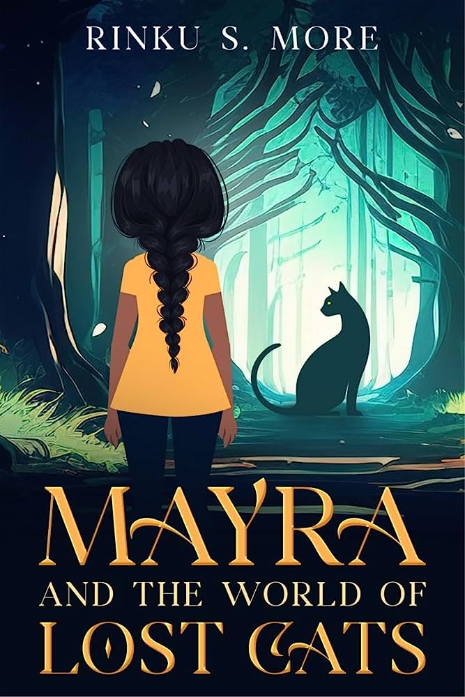 Mayra and the World of Lost Cats by Rinku More