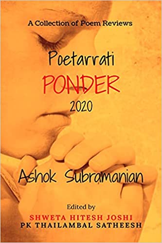 Poetarrati Ponder 2020 by Ashok Subramanian