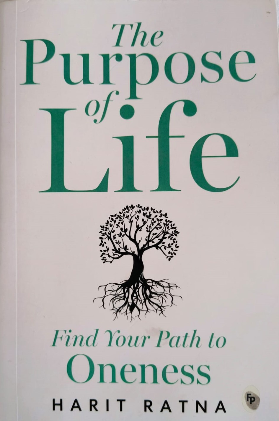 The Purpose of Life by Harit Ratna