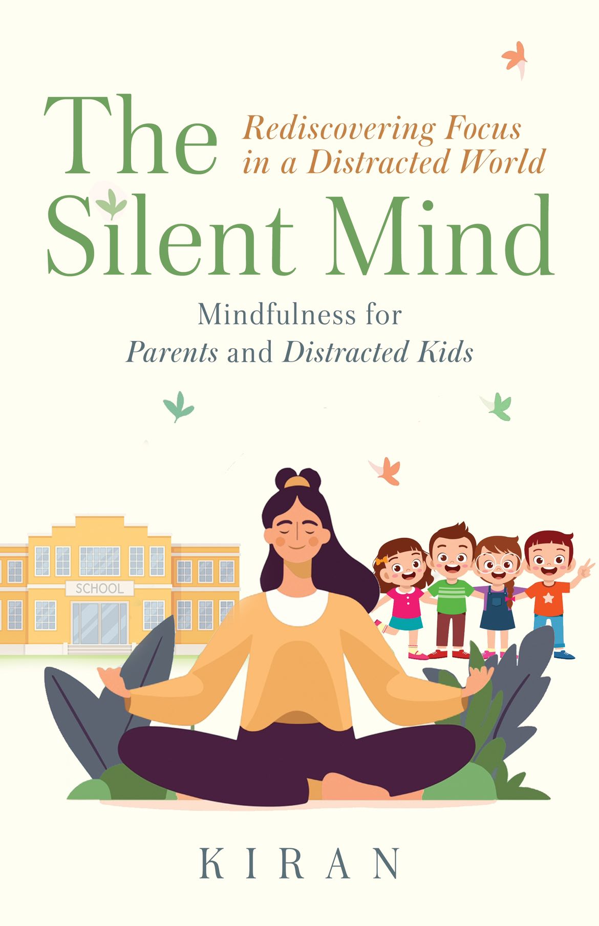 The Silent Mind: Rediscovering Focus in a Distracted World