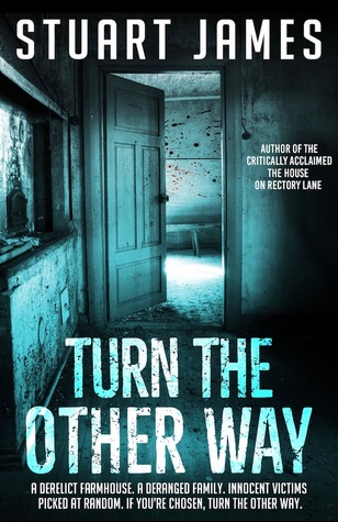 Turn the Other Way by Stuart James
