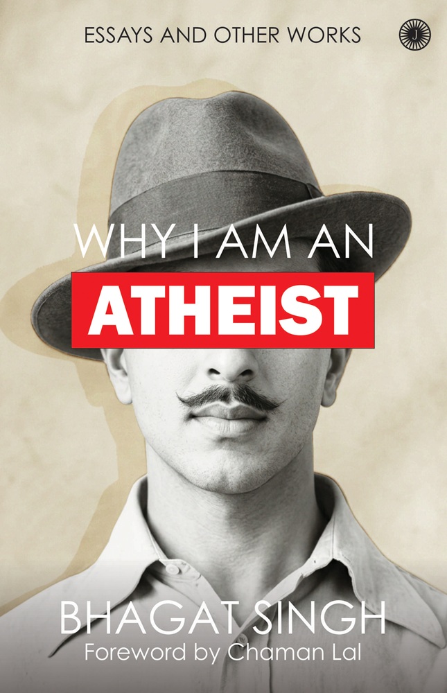 Why I Am an Atheist by Bhagat Singh