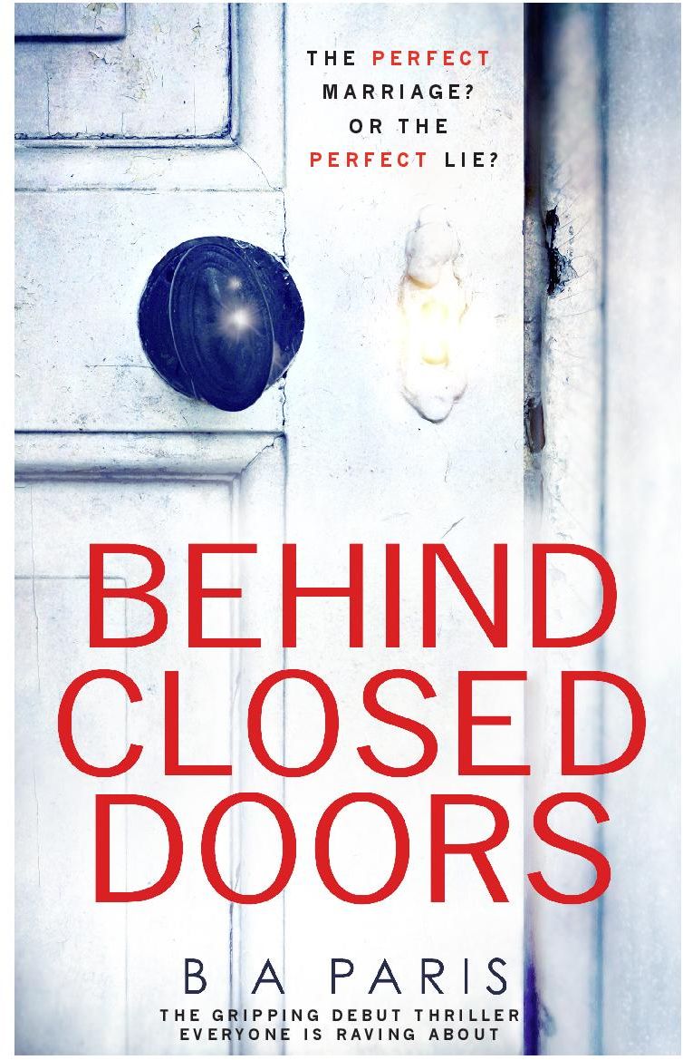 Behind Closed Doors by B. A. Paris