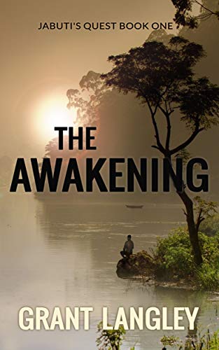 The Awakening by Grant Langley